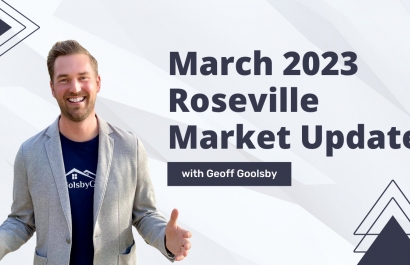March 2023 Roseville Real Estate Market Report